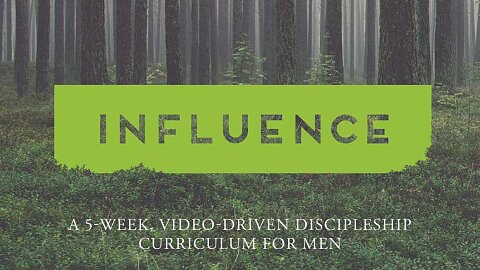 Men's Bible Study: Living A Life of Influence